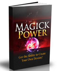 Get the Ultimate Magick Power